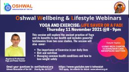 Oshwal Health Talk – Exercise and Yoga: Life savers or a fad!