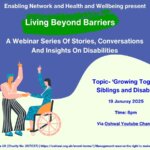 Living Beyond Barriers – Sibling Perspectives: Growing Together with Disabilities