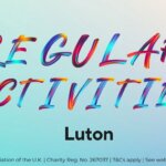 Area Regular Activities – Luton