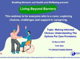Living Beyond Barriers – Making Informed Choices: Understand the options for Care Provisions