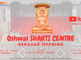 Oshwal Shakti Centre – Derasar Opening